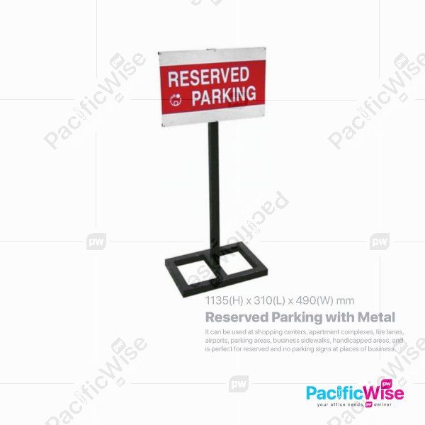 Reserved Parking With Metal
